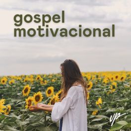 Download Gospel Motivacional - Girassol - UPMÚSICA - 2023 [Mp3 Gospel]