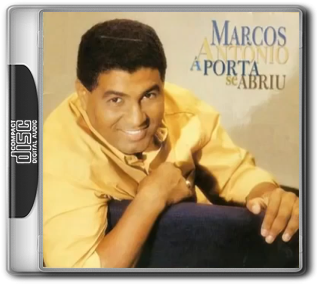 MARCOS ANTÔNIO - A PORTA SE ABRIU - (2003)