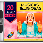 MÚSICAS RELIGIOSAS - 20 SUPER SUCESSOS