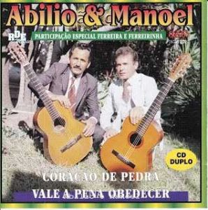 Abilio e Manuel - Coração de Pedra