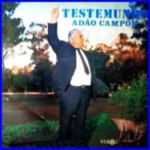 Adao de Campos,Pr - Testemunho