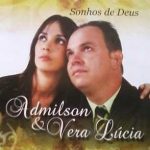 Admilson e Vera Lúcia - Sonhos de Deus
