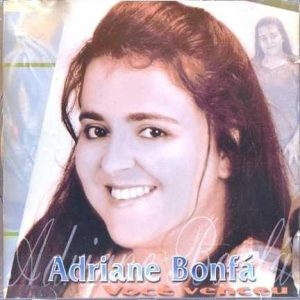 ADRIANE BONFA - Você Venceu