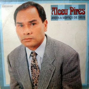 Alceu Pires - Anjos a Serviço de Deus 1993