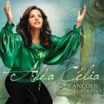 Alda Célia - Canções Do Espírito (2009)