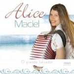 Alice Maciel - O Grande Salvador - 2011