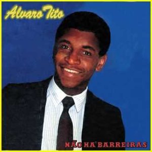 Alvaro Tito - Nao Ha Barreiras 1986