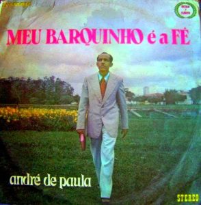 André de Paula Meu Barquinho é a Fé