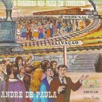 André de Paula - O bagageiro não passa em Jerusalém