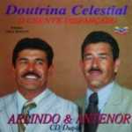 Arlindo e Antenor - Doutrina Celestial - O Crente Disfarçado