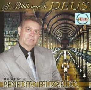 Benedito Felizardo Biblioteca De Deus