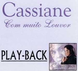 CASSIANE COM MUITO LOUVOR PLAYBACK -