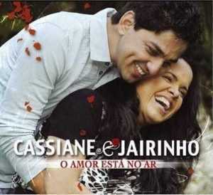 CASSIANE E JAIRINHO - O AMOR ESTÁ NO AR