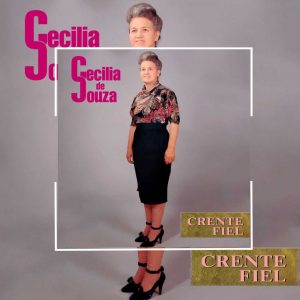 Cecília de Souza - Crente Fiel 1994