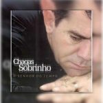 Chagas Sobrinho - O Senhor Do Tempo