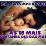 Coletânea Dias das Mães - As 15 Mais Vol.05 2011