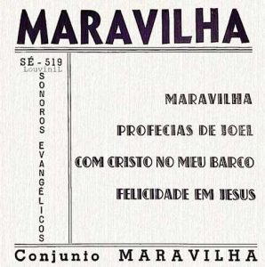 Conjunto Maravilha - Maravilha (Compacto) 1969