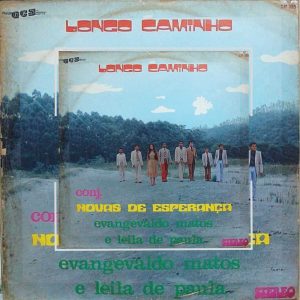 Conjunto Novas de Esperança - Longo Caminho