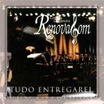 Coral & Orquestra Renova Som - Tudo Entregarei