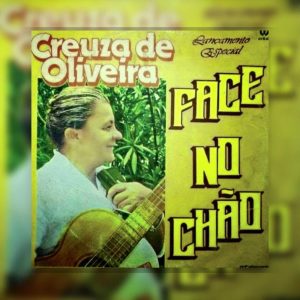 Creuza de Oliveira - Face No Chão 1984