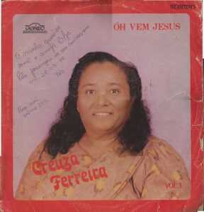 Creuza Ferreira - ÓH! Vem Jesus 1987