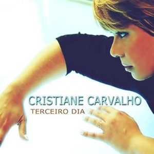Cristiane Carvalho Terceiro Dia