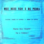 Daniel de Oliveira, Pr & Noemy de Oliveira - Meu Deus Não é de Pedra