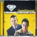 Daniel e Samuel - CD Mais que um diamante