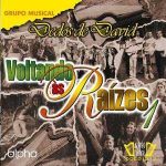 DEDOS DE DAVID - VOLTANDO AS RAÍZES