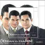 Denian & Dianini (2004) - Os Gauchinhos de Deus, Vol. 2