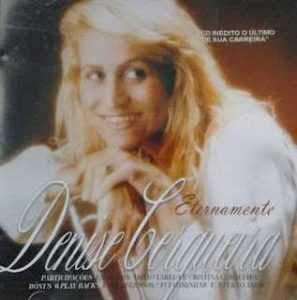 Denise Cerqueira - Eternamente Denise Cerqueira (Incluindo Playback)