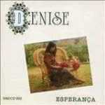 Denise - Esperança