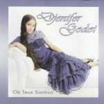Djenifer Godoi - Os Teus Sonhos - Voz e Pb