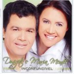 Donizete e Maria Mendes (2009) - Inconfundível - Ao Vivo (Incluindo Playback)