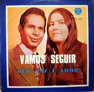 Duo Paz e Amor - Vamos Seguir (1980)