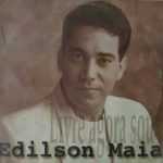 Edilson Maia - Livre Agora Sou 1996
