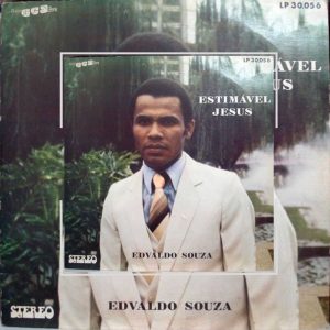 Edvaldo Souza - Estimavél Jesus