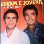 Edvam & Jovenil - O Pobre Rico