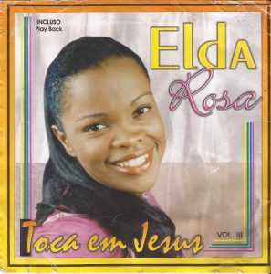 Elda Rosa - Toca em Jesus (2012)