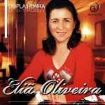 Eliã Oliveira - Dupla Honra 2009