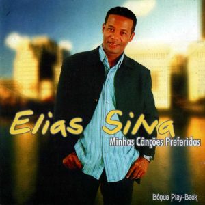 Elias Silva - Minhas Canções Preferidas