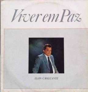 Elon Cavalcante - Viver Em Paz 1985