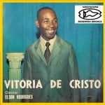 Elson Rodrigues - Vitória de Cristo 1979