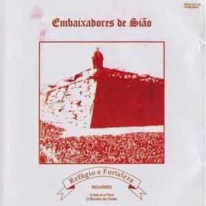 Embaixadores de Sião Refúgio e Fortaleza (1983)