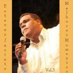 Esteves Jacinto - Melhores Momentos - Vol. 3