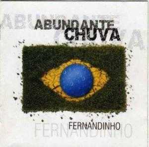 Fernandinho - Abundante Chuva