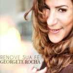 Georgete Rocha - Renove Sua Fé - 2012