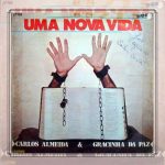Gracinha da Paz - Uma Nova Vida