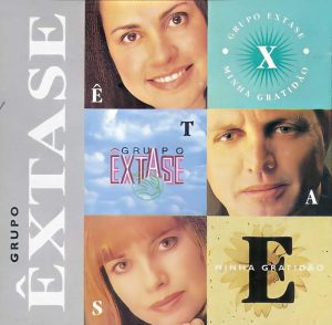 Grupo Êxtase - Minha Gratidão