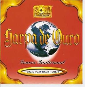 Harpa de Ouro vol. 02 - Voz e Play back